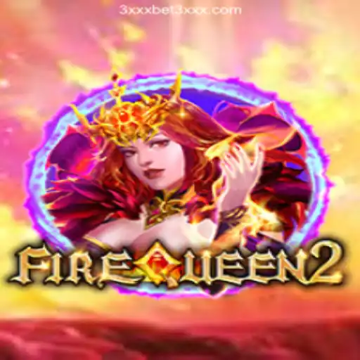 FireQueen2: Exploring the Thrill and Strategy Behind the Game